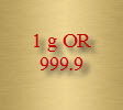Un gramme d'or pur
