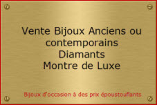 vente bijoux anciens, bijoux occasion